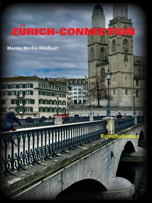 cover image of ZÜRICH-CONNECTION